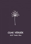 Ákos Gróf Tamás - Csak versek [eKönyv: epub, mobi]