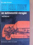 Dr. Sidó Ferenc - Ezt kell tudni az autóvezetői vizsgán [antikvár]