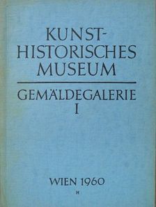 Kunsthistorisches Museum gemäldegalerie I. [antikvár]