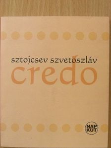 Sztojcsev Szvetoszláv - Credo [antikvár]