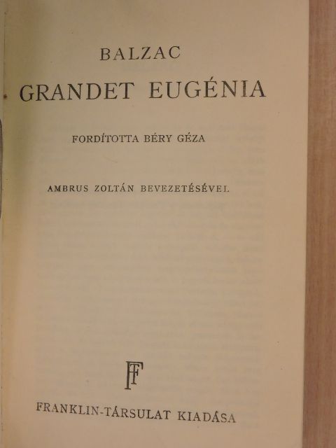 Balzac - Grandet Eugénia [antikvár]