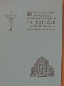 A Hunfalvy János Külkereskedelmi és Közgazdasági Szakközépiskola értesítője 1997/98. tanév [antikvár]