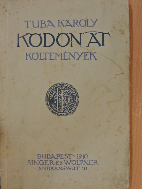 Tuba Károly - Ködön át [antikvár]