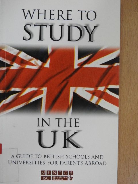 Dr. Philip Evans - Where to study in the UK [antikvár]