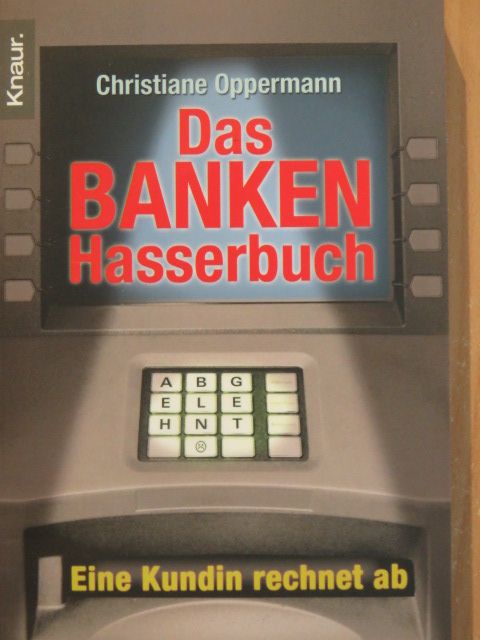 Christiane Oppermann - Das Bankenhasserbuch [antikvár]