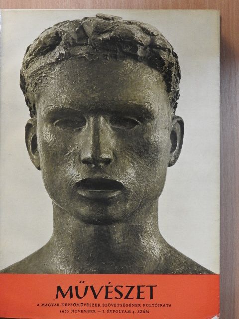 Alexander Abusch - Művészet 1960. (nem teljes évfolyam)/1961. január-december I-II. [antikvár]