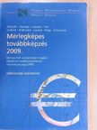 Csákiné Fodor Anna - Mérlegképes továbbképzés 2009. [antikvár]