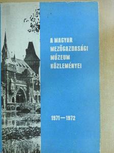 Axel Steensberg - A Magyar Mezőgazdasági Múzeum közleményei 1971-1972 [antikvár]