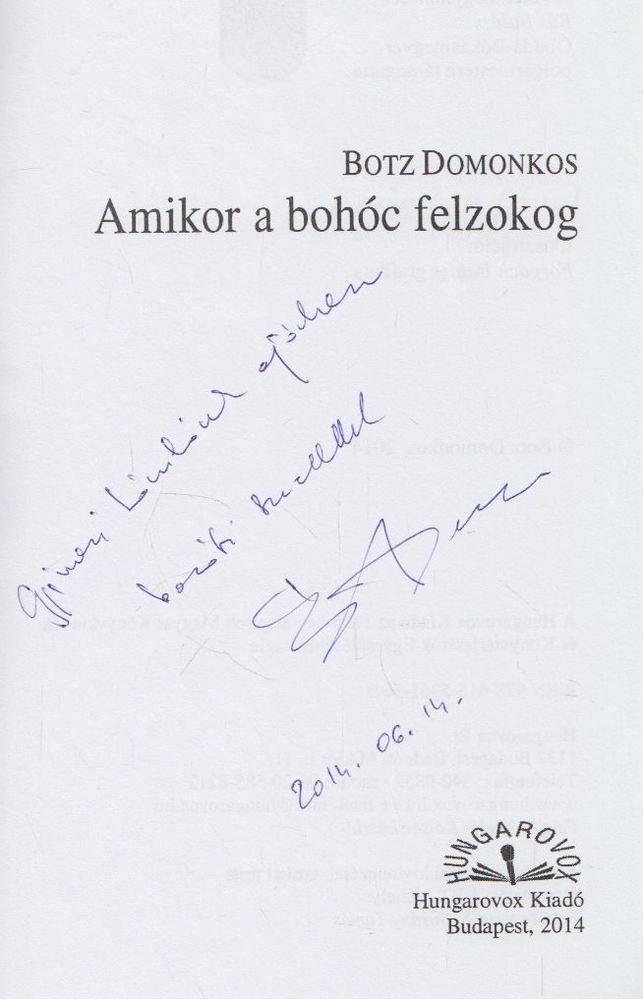 Botz Domonkos - Amikor a bohóc felzokog (dedikált) [antikvár]