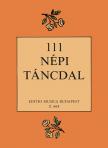 111 NÉPI TÁNCDAL (ÖSSZEÁLLITOTTA:RAJECZKY BENJAMIN ÉS GÖNYEY SÁNDOR)
