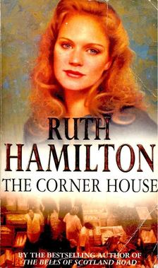 HAMILTON, RUTH - The Corner House [antikvár]