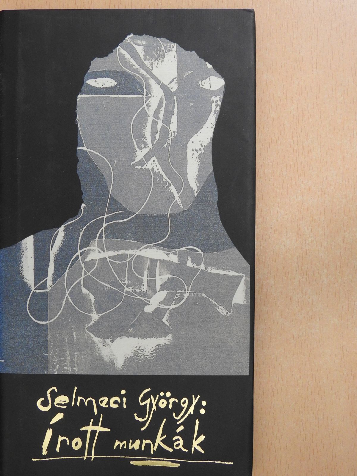 Selmeci György - Írott munkák (dedikált példány) [antikvár]