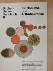 Dr. Alfred Kunz-Bircher - Handbuch für Rheuma- und Arthritiskranke [antikvár]