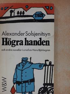 Alexander Solsjenitsyn - Högra handen [antikvár]