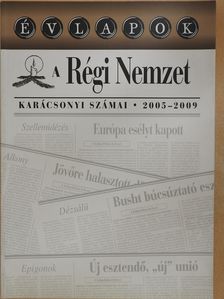 Bogácsi Erzsébet - Évlapok - A Régi Nemzet karácsonyi számai 2005-2009 (dedikált példány) [antikvár]