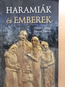 Balázs Attila - Haramiák és emberek (dedikált példány) [antikvár]