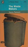 Vance Packard - The Waste Makers [antikvár]