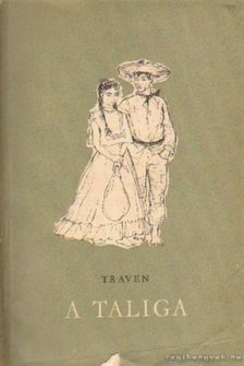 B. TRAVEN - A taliga [antikvár]