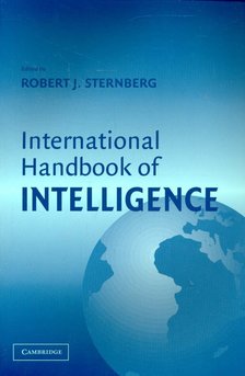 STERNBERG, ROBERT J, (ed) - International Handbook of Intelligence [antikvár]