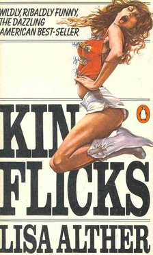 Alther, Lisa - Kinflicks [antikvár]