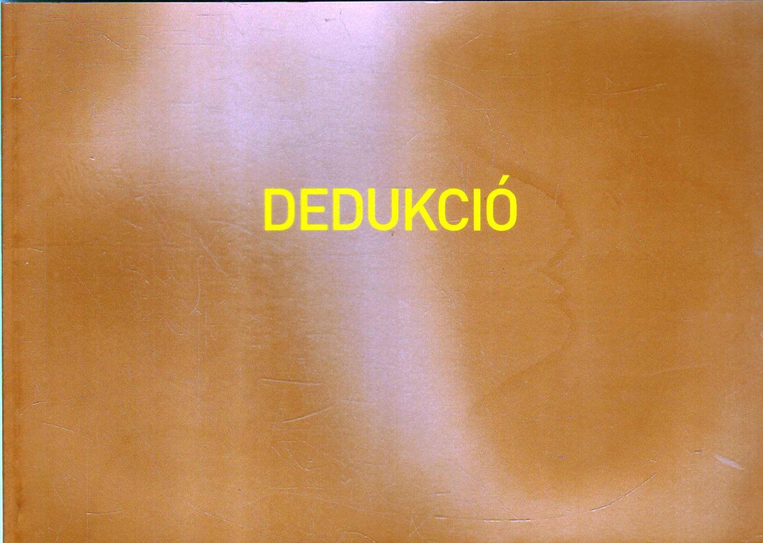 FABÉNYI JÚLIA - Dedukció - I. Szobrász Biennálé [antikvár]