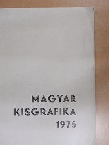 Varga Nándor Lajos - Magyar kisgrafika 1975 [antikvár]