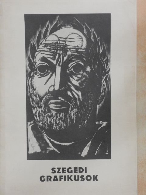 Szegedi grafikusok [antikvár]