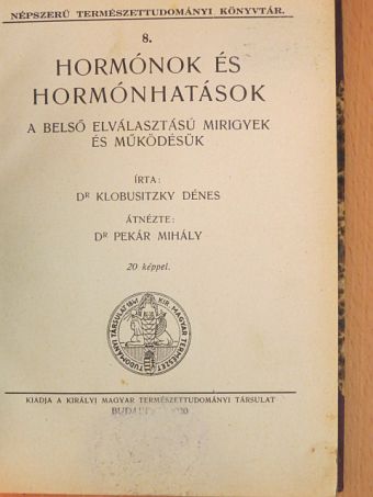 Dr. Klobusitzky Dénes - Hormónok és hormónhatások [antikvár]