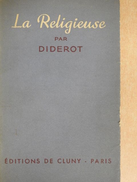 Denis Diderot - La Religieuse [antikvár]
