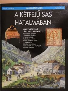 Barta János - A kétfejű sas hatalmában [antikvár]