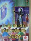 Don Bosco Kalendárium 2009 [antikvár]