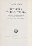 VLADÁR GÁBOR - Tegyetek tanítványokká! [antikvár]