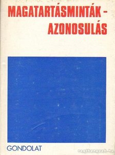 Zrinszky László - Magatartásminták - Azonosulás [antikvár]