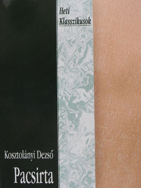 Kosztolányi Dezső - Pacsirta [antikvár]