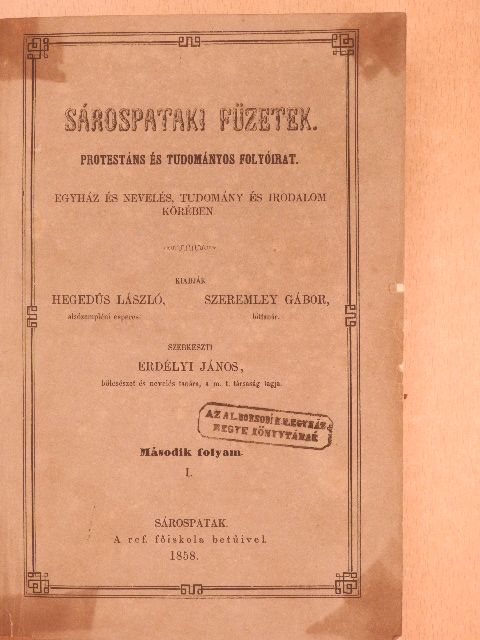 Erdélyi János - Sárospataki Füzetek 1858-1859. (nem teljes évfolyam) [antikvár]