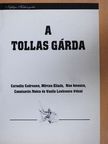 Constantin Noica - A tollas gárda [antikvár]