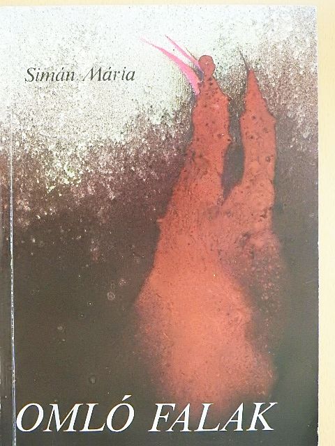 Simán Mária - Omló falak [antikvár]
