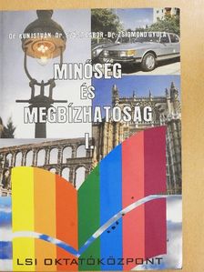 Dr. Kun István - Minőség és megbízhatóság I. [antikvár]