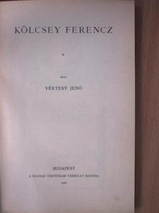 Vértesy Jenő - Kölcsey Ferencz [antikvár]