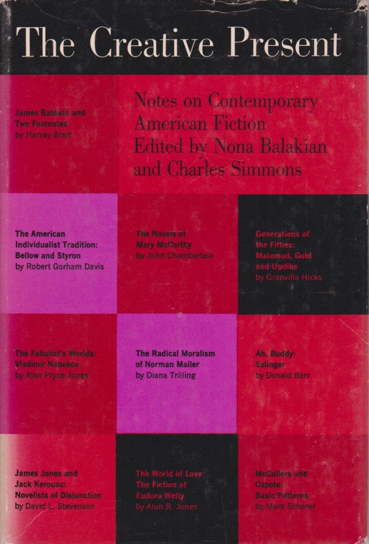 Nona Balakian, Charles Simmons - The Creative Present [antikvár]