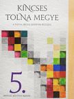 Kincses Tolna megye 5. [antikvár]