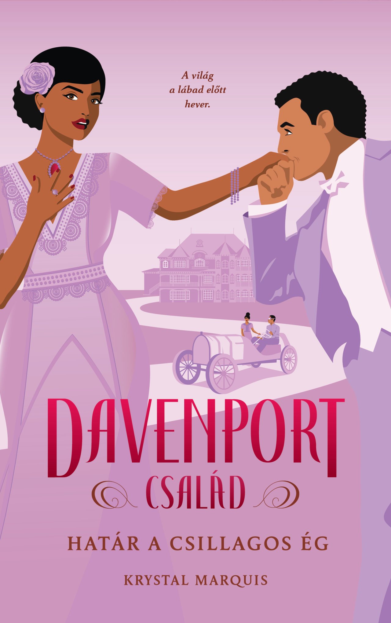 Krystal Marquis - Davenport család - Határ a csillagos ég [eKönyv: epub, mobi]