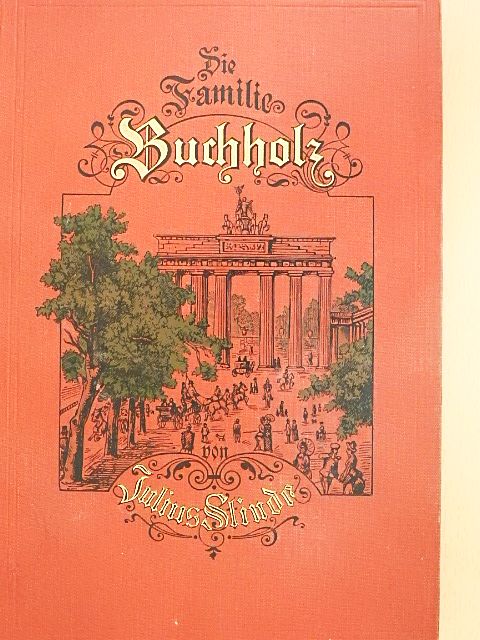 Julius Stinde - Die Familie Buchholz (gótbetűs) [antikvár]
