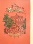 Julius Stinde - Die Familie Buchholz (gótbetűs) [antikvár]