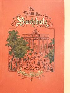 Julius Stinde - Die Familie Buchholz (gótbetűs) [antikvár]