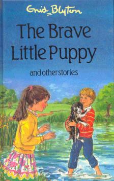 The Brave Little Puppy [antikvár]