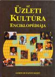 Edward G. Hinkelman - Az üzleti kultúra enciklopédiája [antikvár]