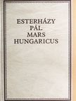 Esterházy Pál - Mars Hungaricus [antikvár]