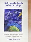 Vigen Curoian - Rallying the Really Human Things [antikvár]