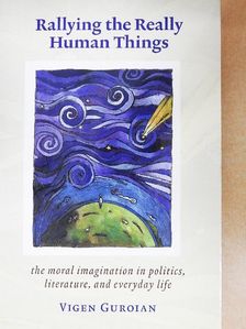 Vigen Curoian - Rallying the Really Human Things [antikvár]